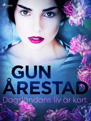 cover image of Dagsländans liv är kort